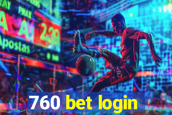760 bet login